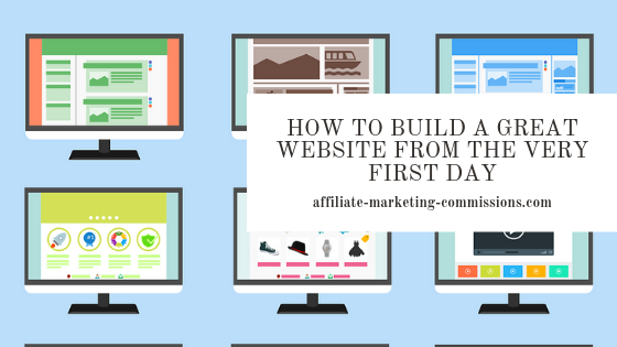 How to build a great website since the very first day